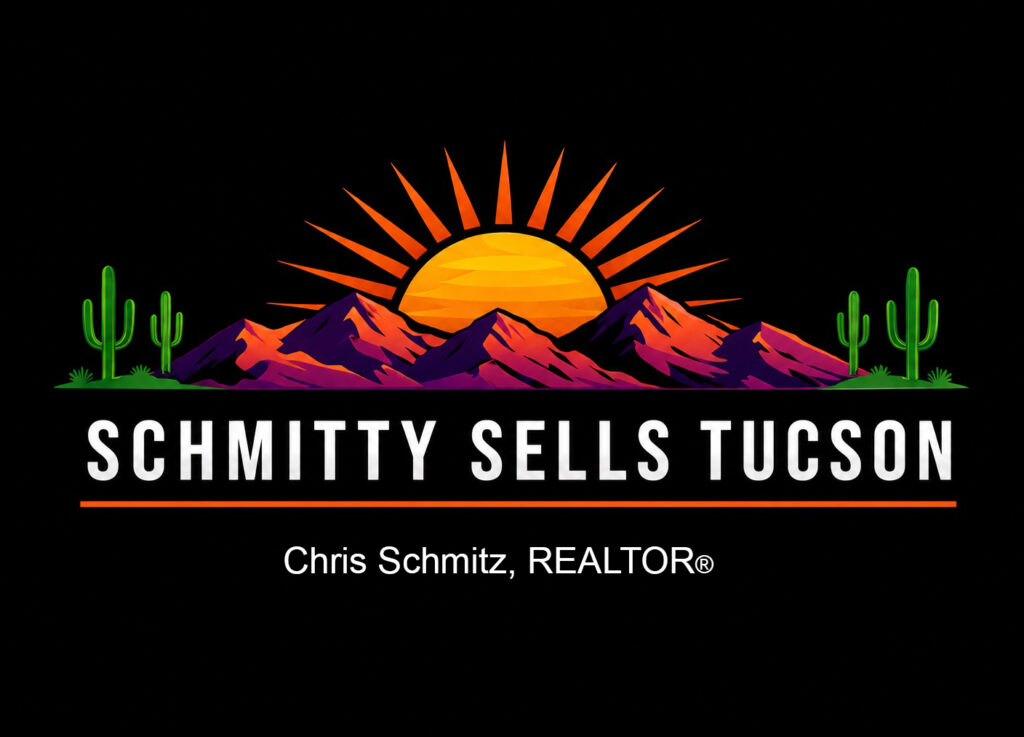 Schmitty Sells Tucson- Chris Schmitz